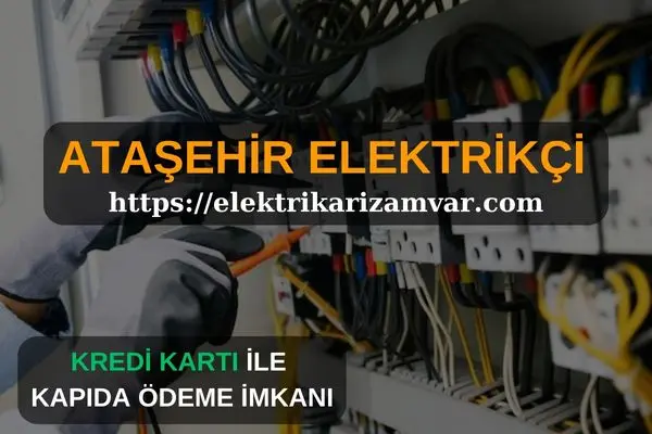 Ataşehir Elektrikçi